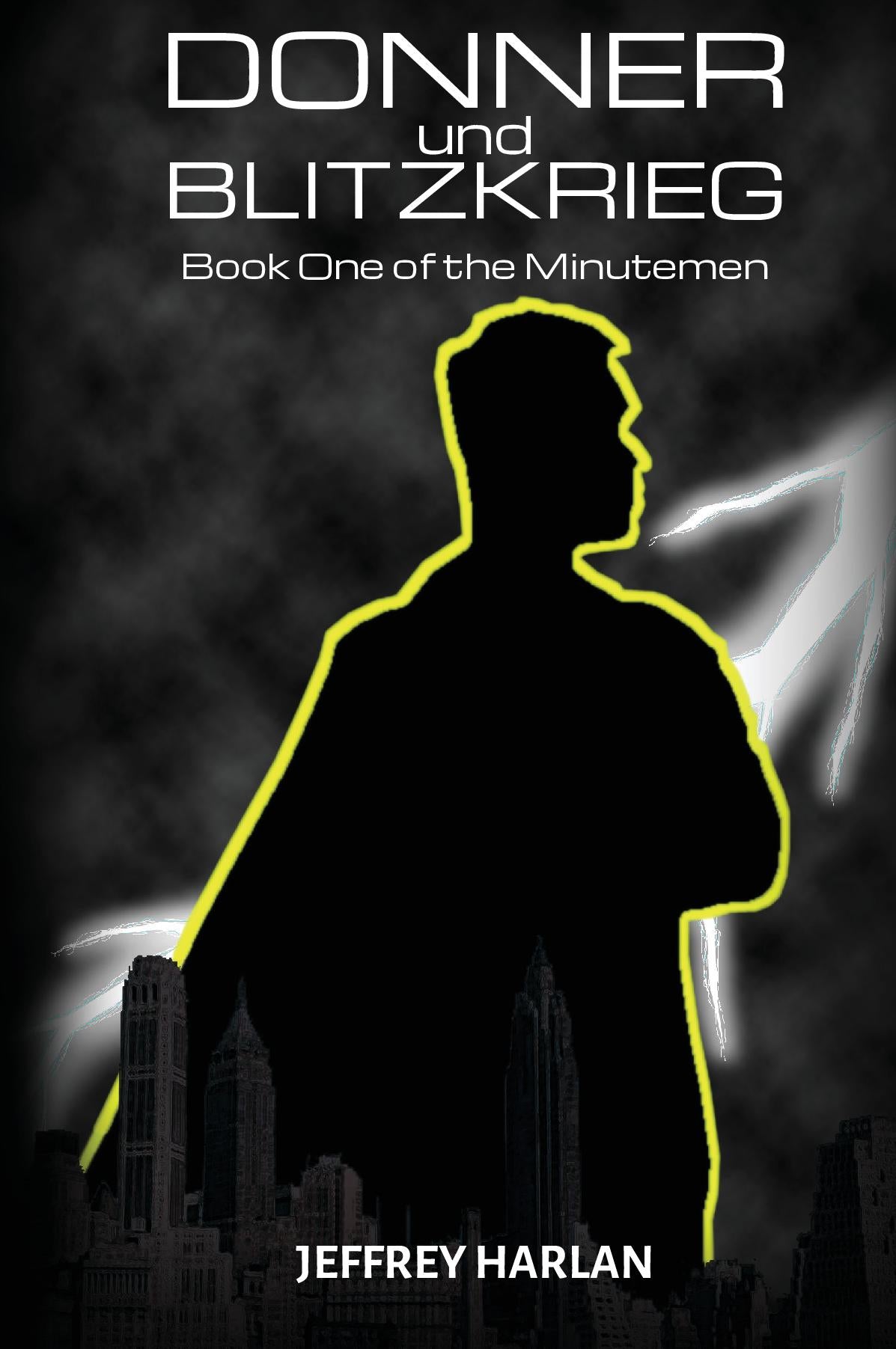 Donner und Blitzkrieg